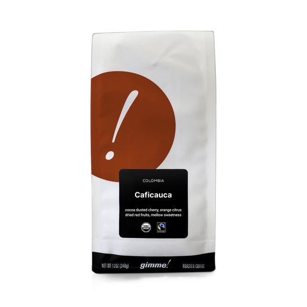 Colombia Caficauca by Gimme! Coffee